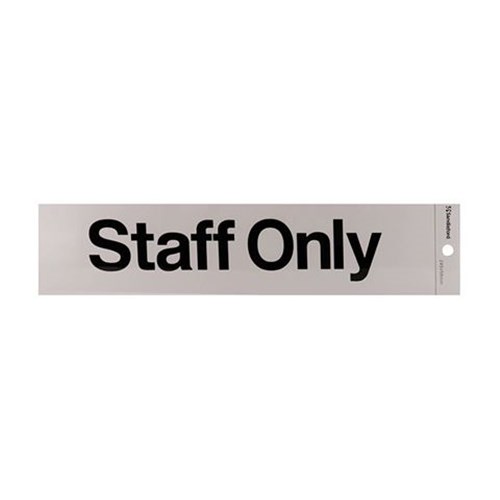 SANDLEFORD SIGNS SELF ADHESIVE 245x58 Staff Only